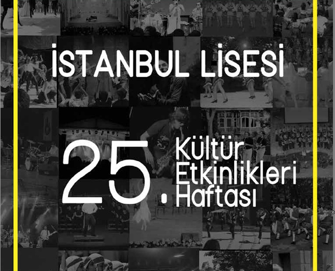 İstanbul Lisesi 25. Kültür Etkinlikleri Haftası