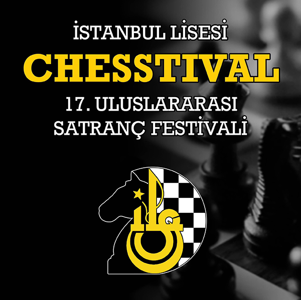 İstanbul Lisesi 17. Uluslararası Satranç Festivaline Destek